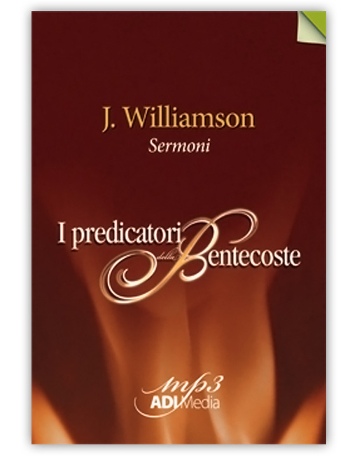 J. Williamson - Sermoni Mp3