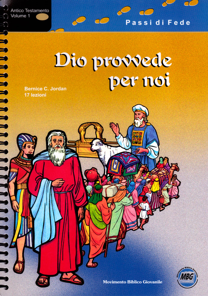 Dio provvede per noi