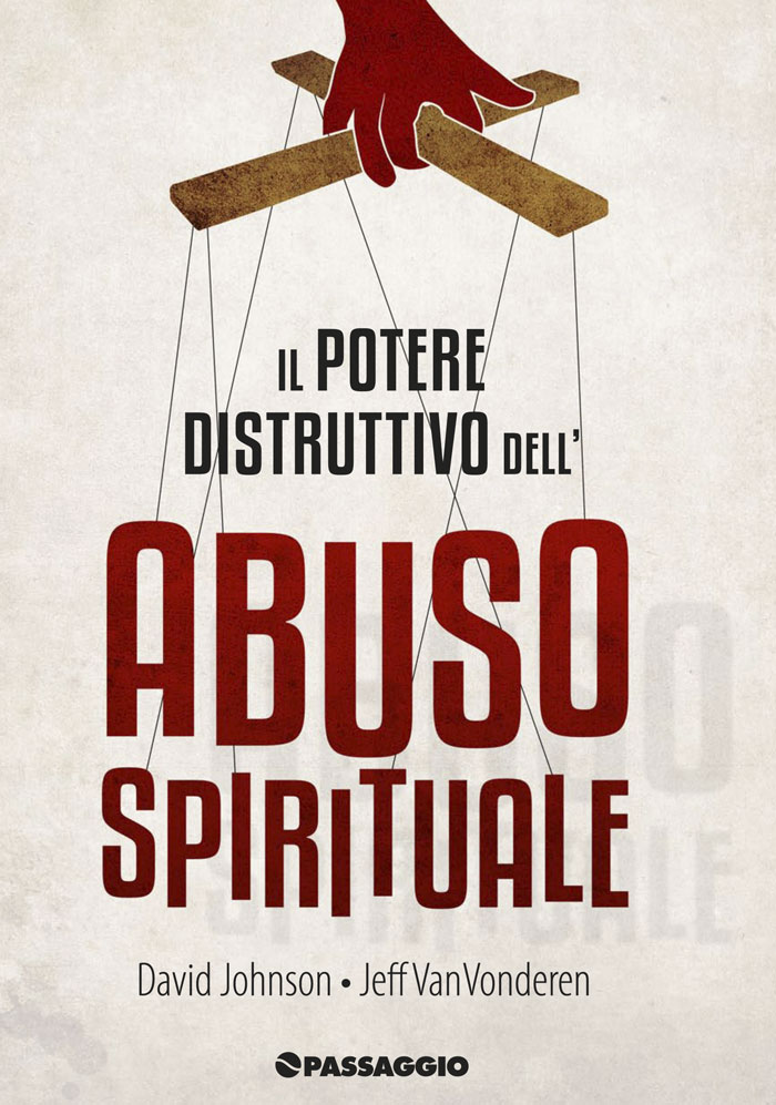 Il potere distruttivo dell'abuso spirituale