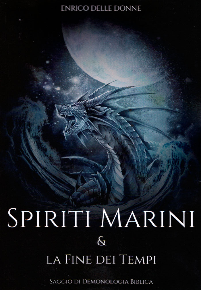 Spiriti marini & la fine dei tempi