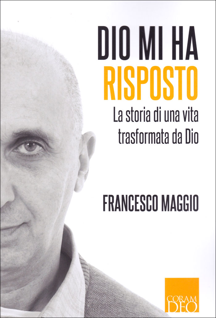 Dio mi ha risposto