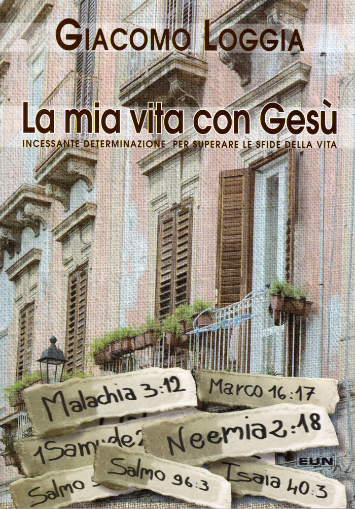 La mia vita con Gesù