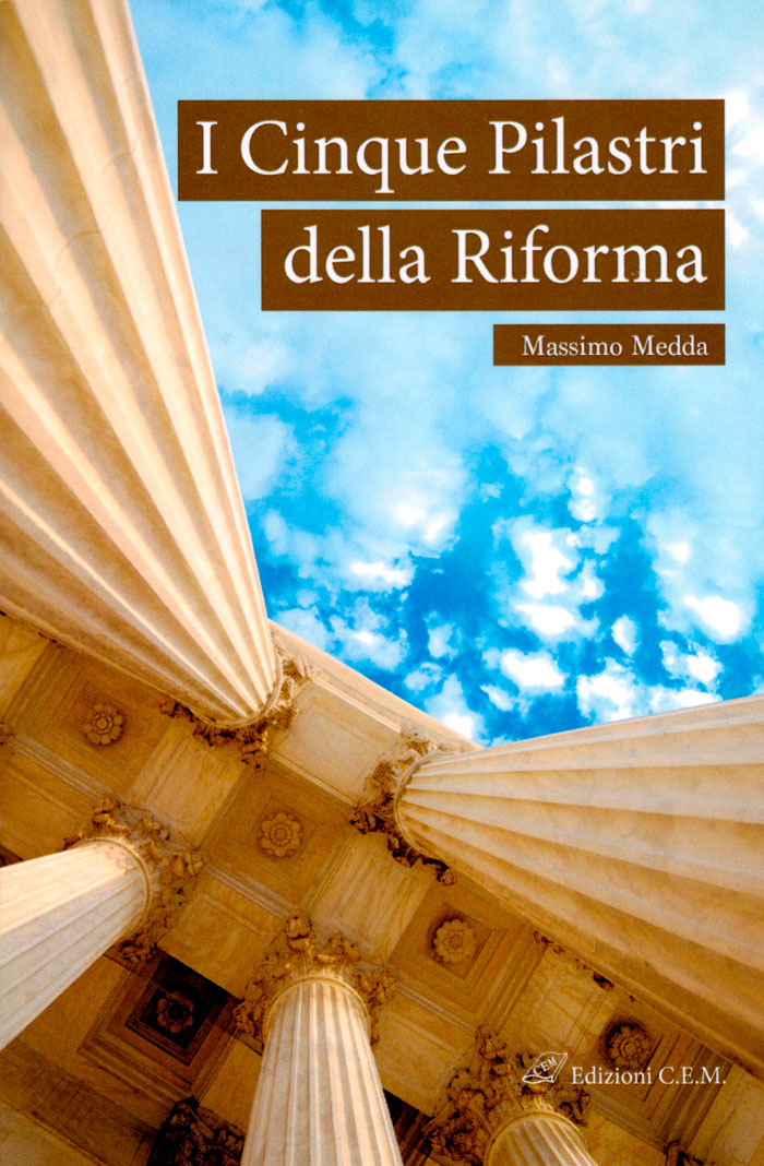 I cinque pilastri della Riforma