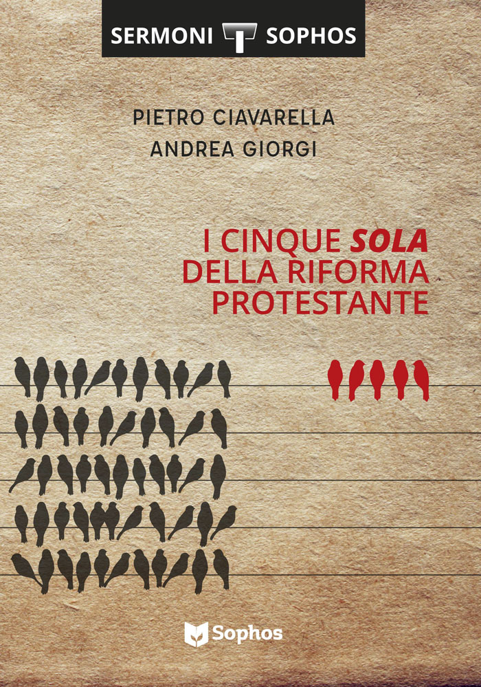 I cinque "sola" della riforma protestante