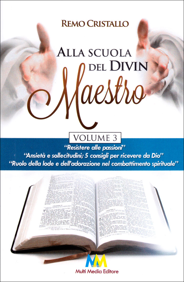 Alla scuola del Divin Maestro - Volume 3