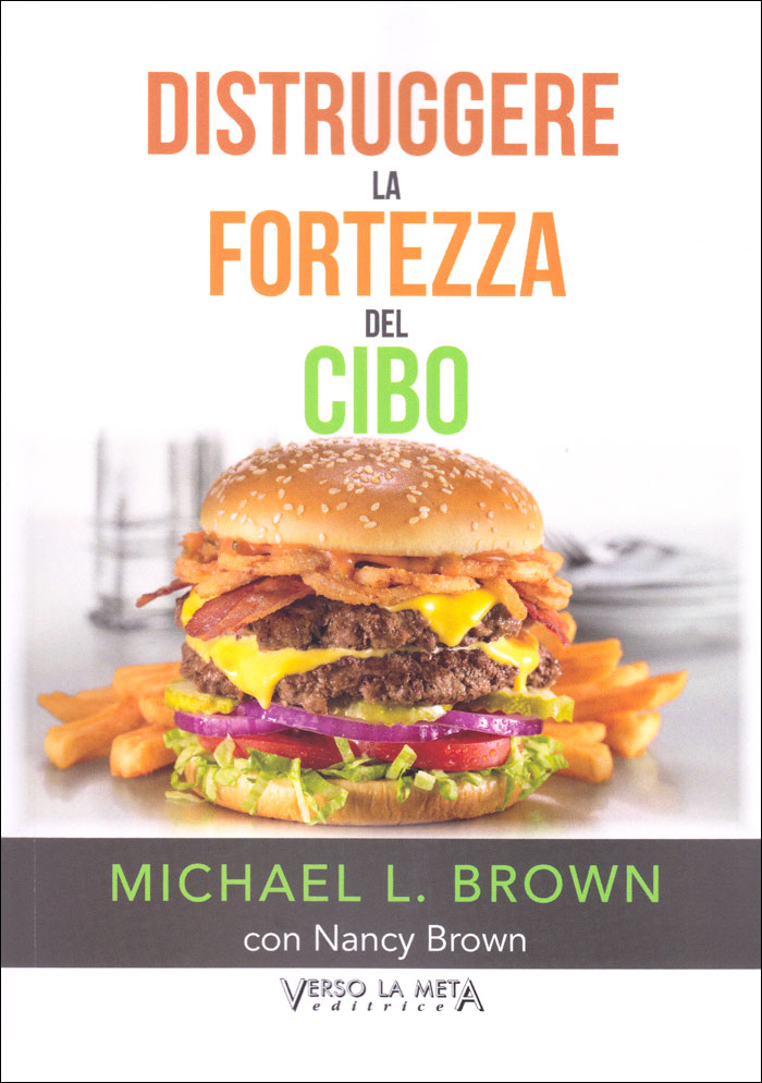 Distruggere la fortezza del cibo
