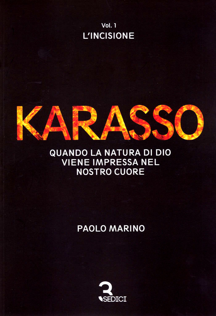 Karasso - Vol. 1 L'incisione
