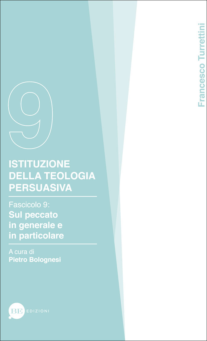 Istituzione della teologia persuasiva Vol. 9