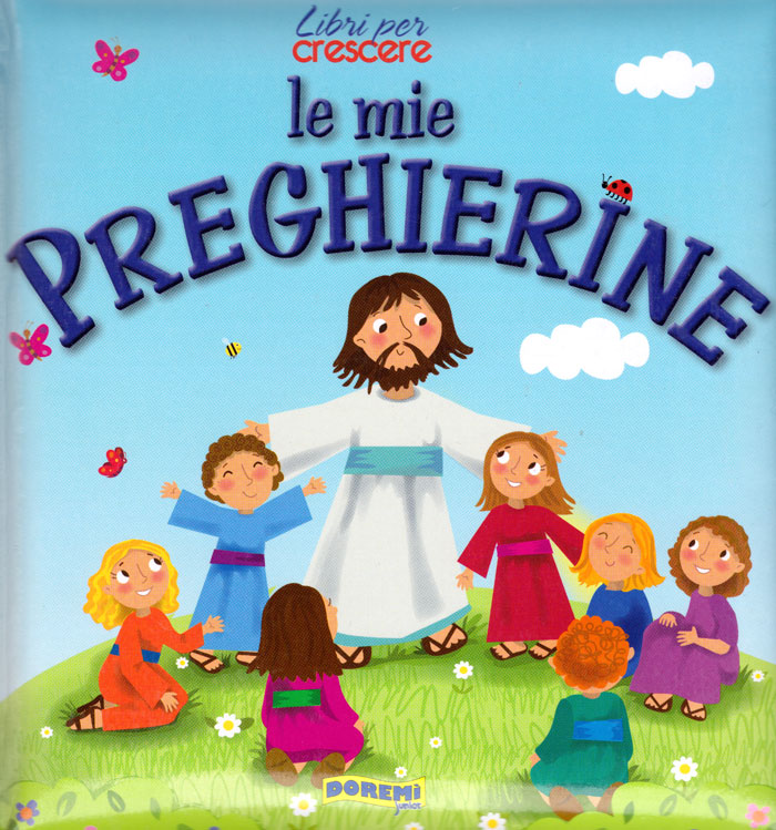 Le mie preghierine
