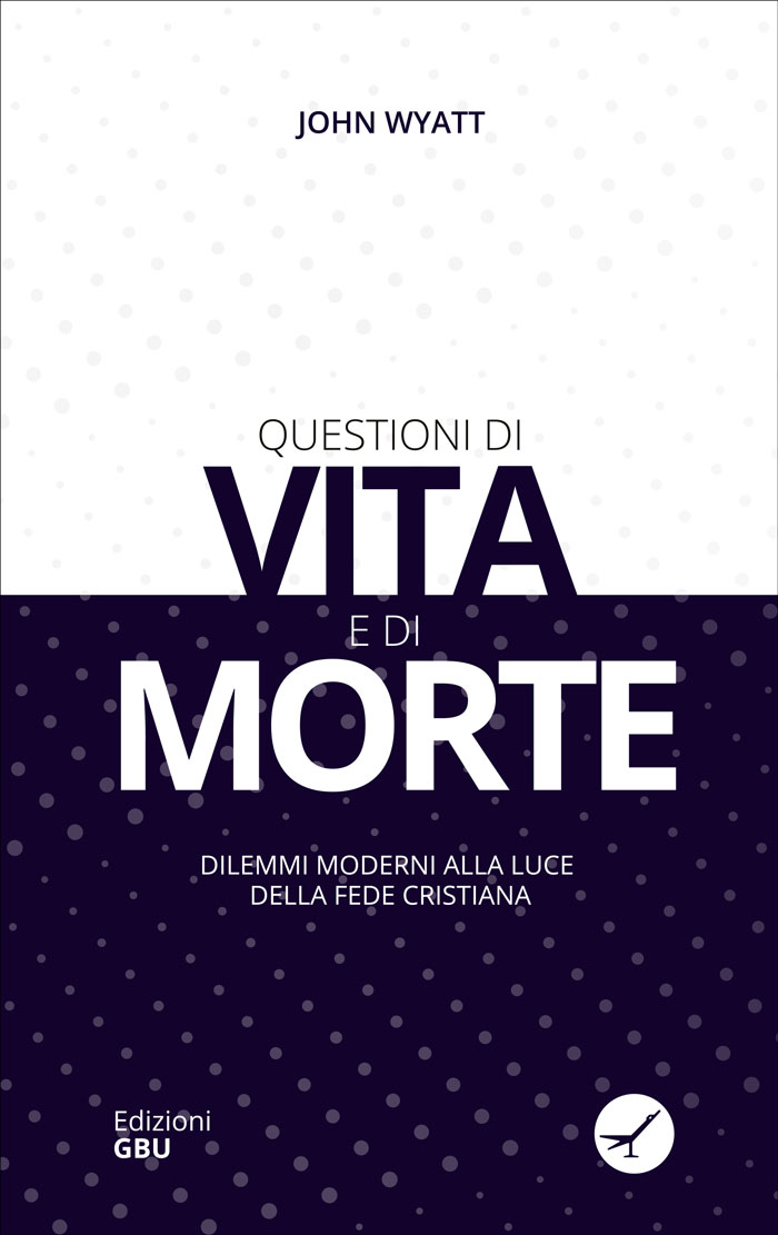 Questioni di vita e di morte