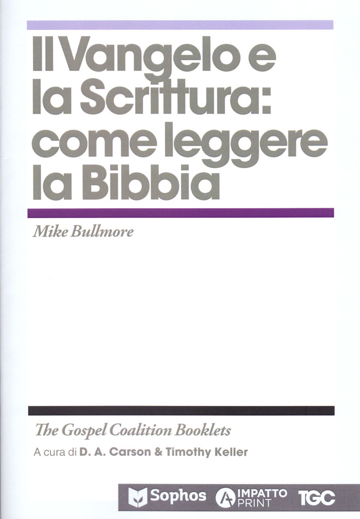 Il Vangelo e la Scrittura: come leggere la Bibbia