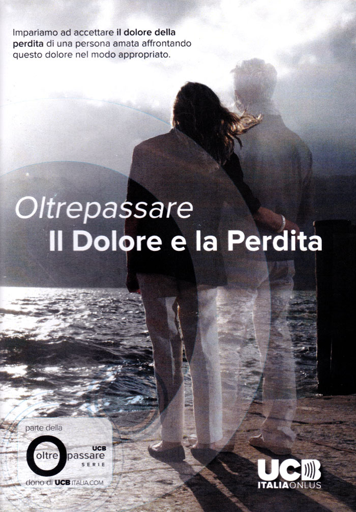 Oltrepassare il dolore e la perdita