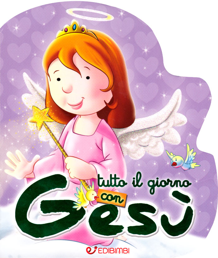 Tutto il giorno con Gesù