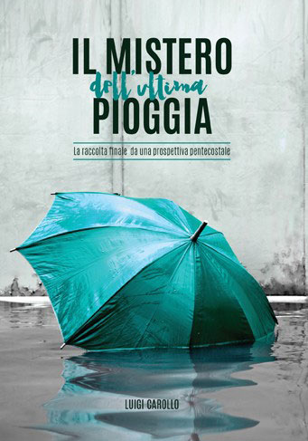 Il mistero dell'ultima pioggia