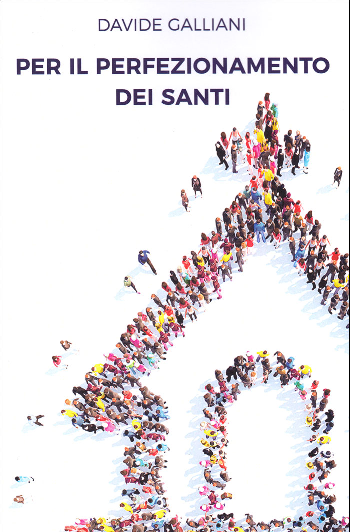 Per il perfezionamento dei santi