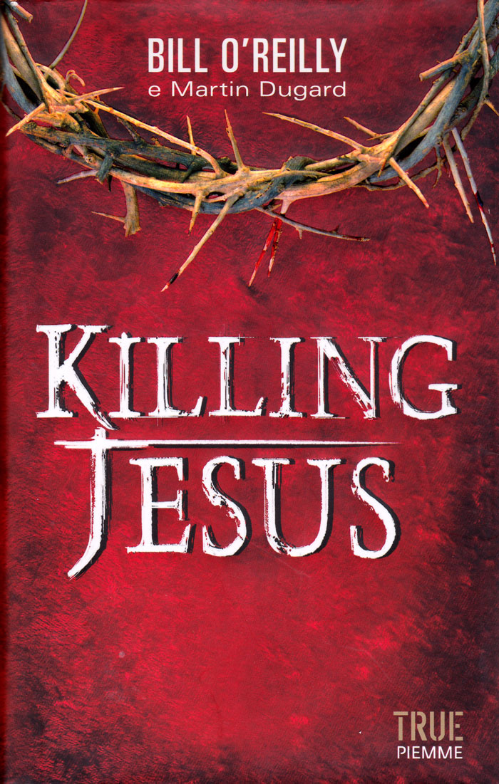 Killing Jesus