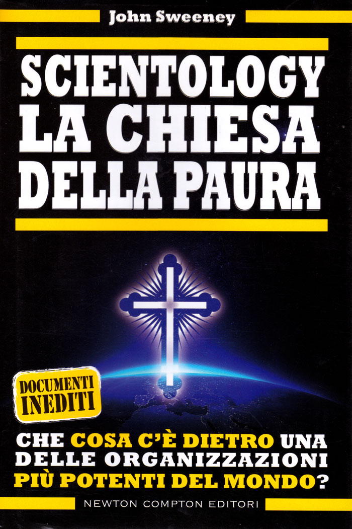 Scientology - La chiesa della paura