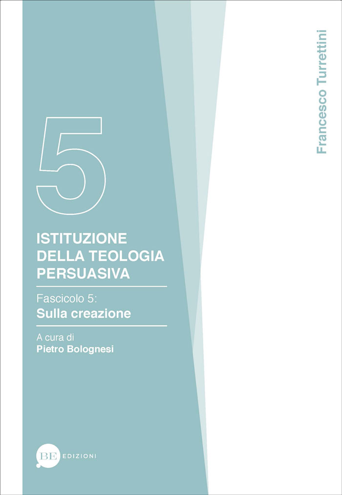 Istituzione della teologia persuasiva Vol. 5