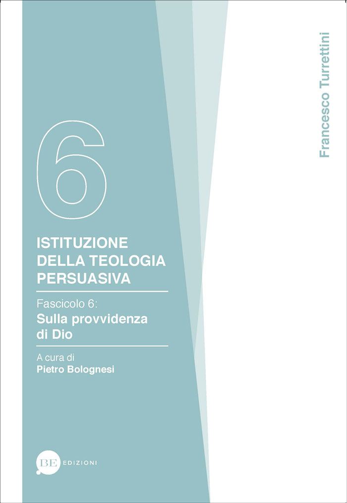 Istituzione della teologia persuasiva Vol. 6