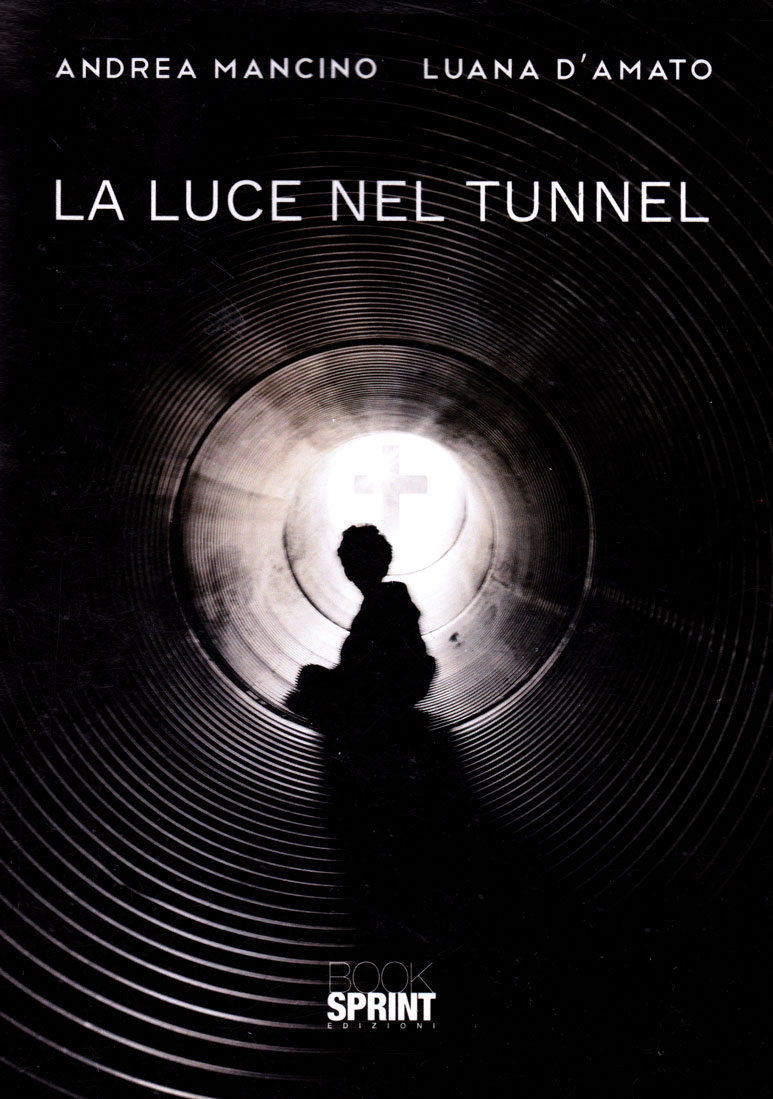 La luce nel tunnel
