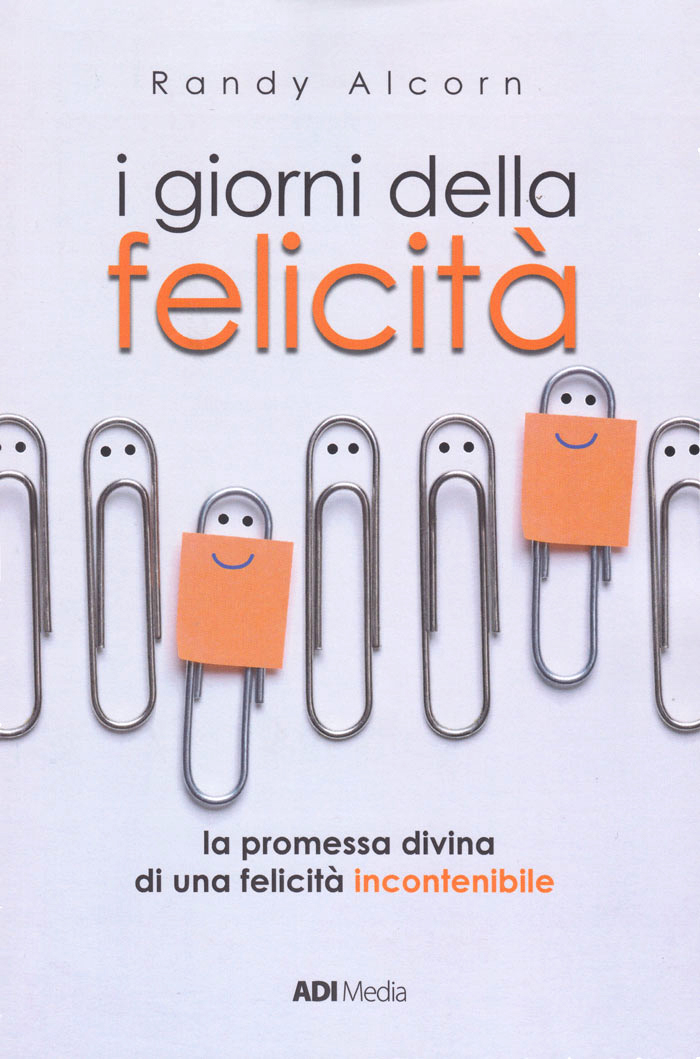 I giorni della felicità
