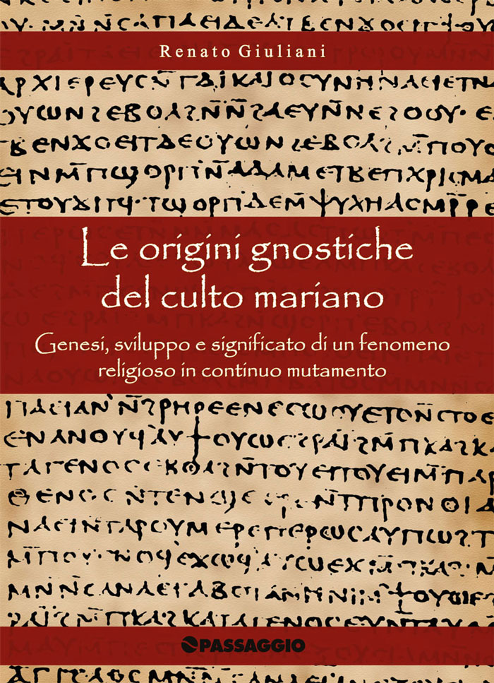 Le origini gnostiche del culto mariano
