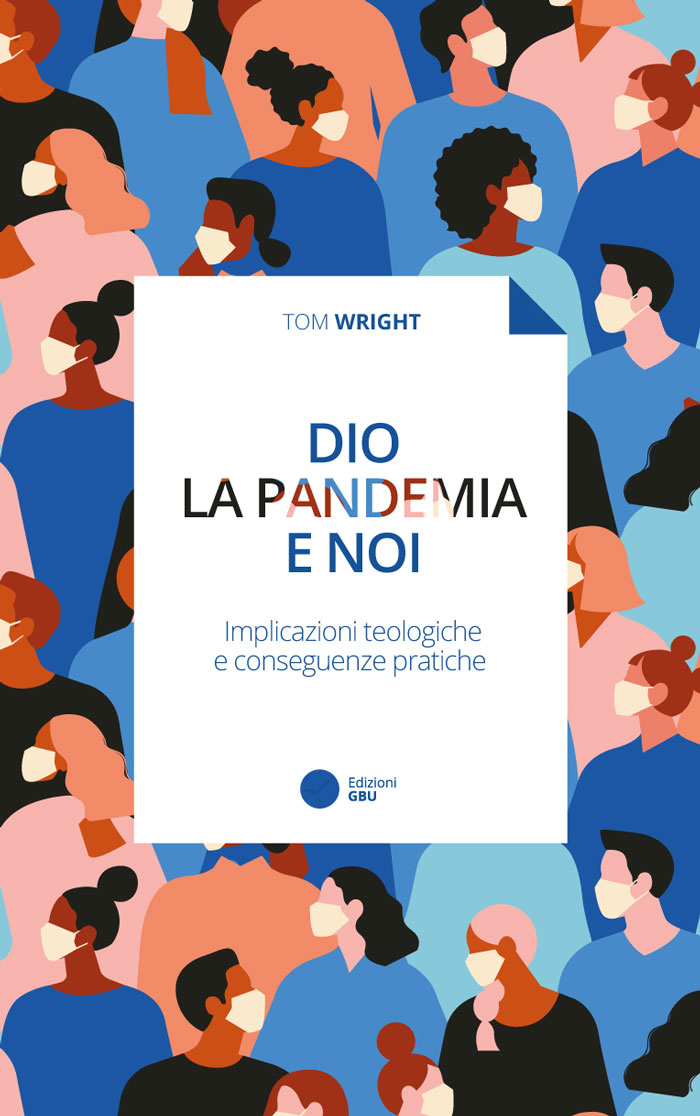 Dio, la pandemia e noi