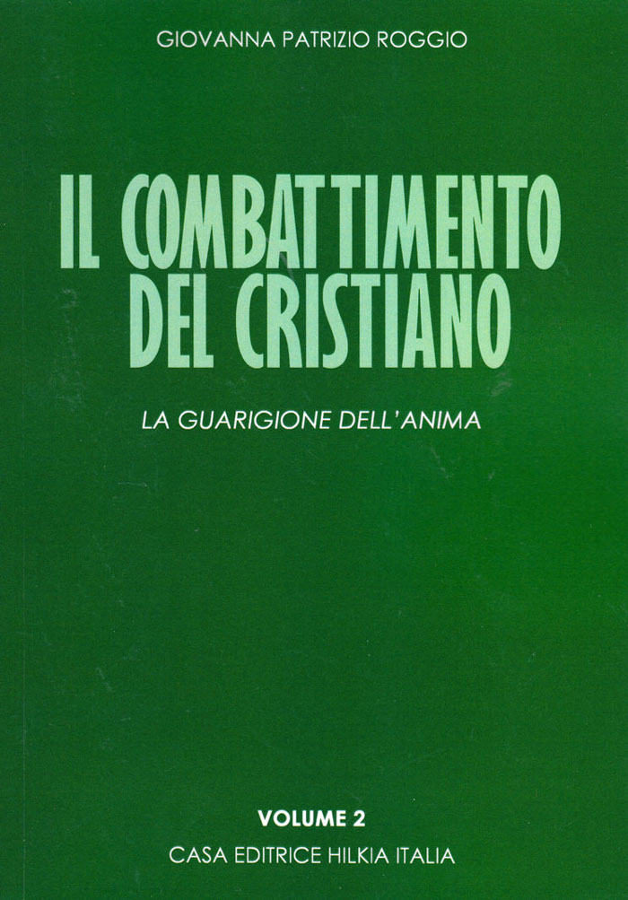 Il combattimento del cristiano Volume 2