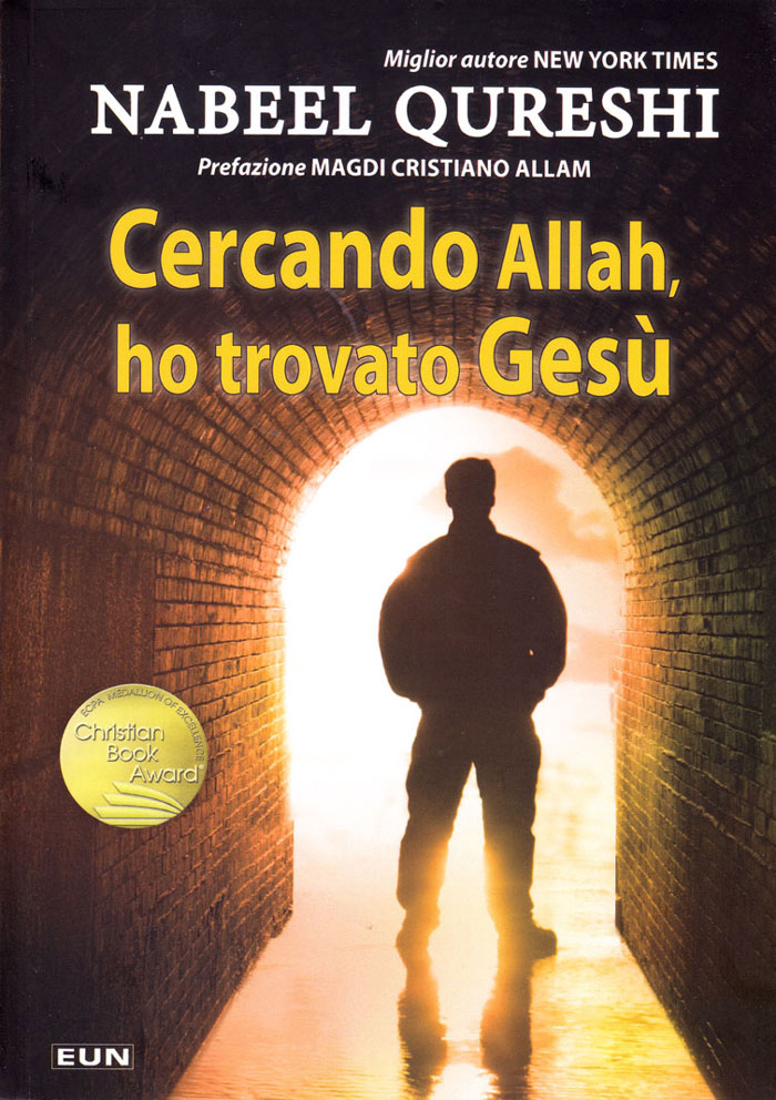 Cercando Allah, ho trovato Gesù