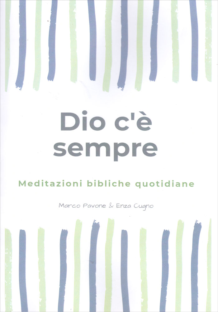 Dio c'è sempre