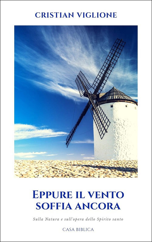 Eppure il vento soffia ancora