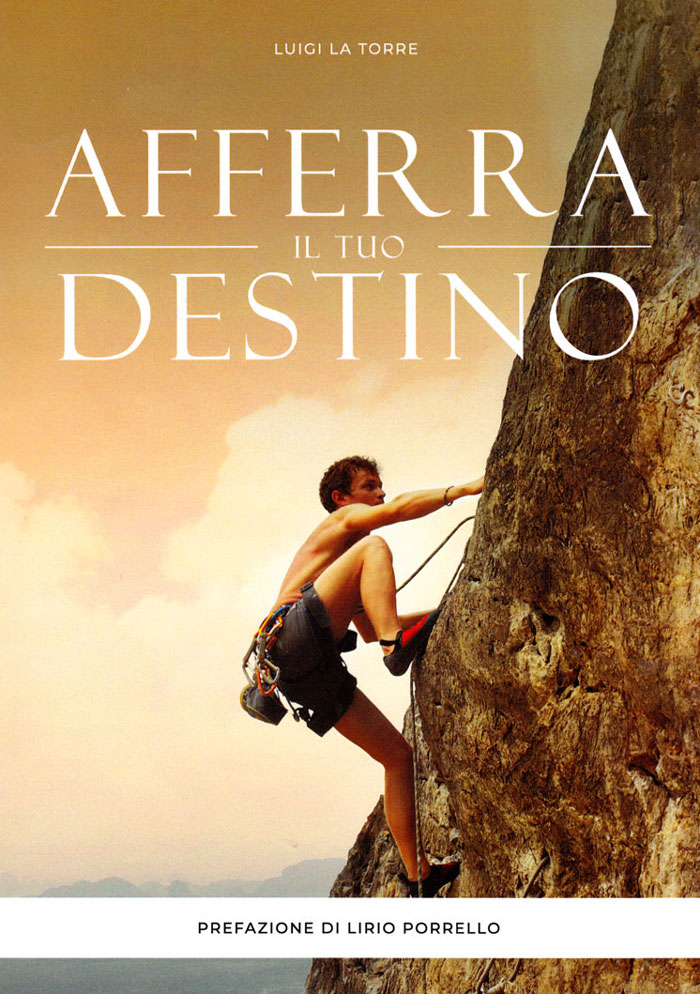 Afferra il tuo destino