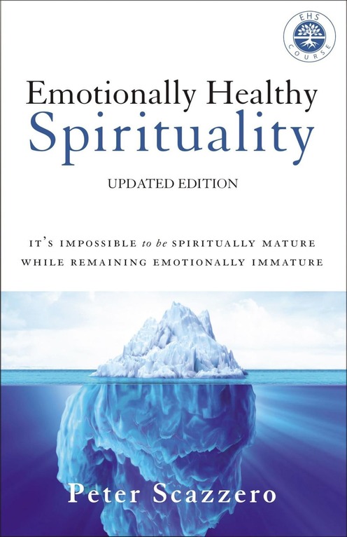 Emotionally Healthy Spirituality