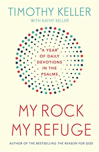 My Rock, my Refuge