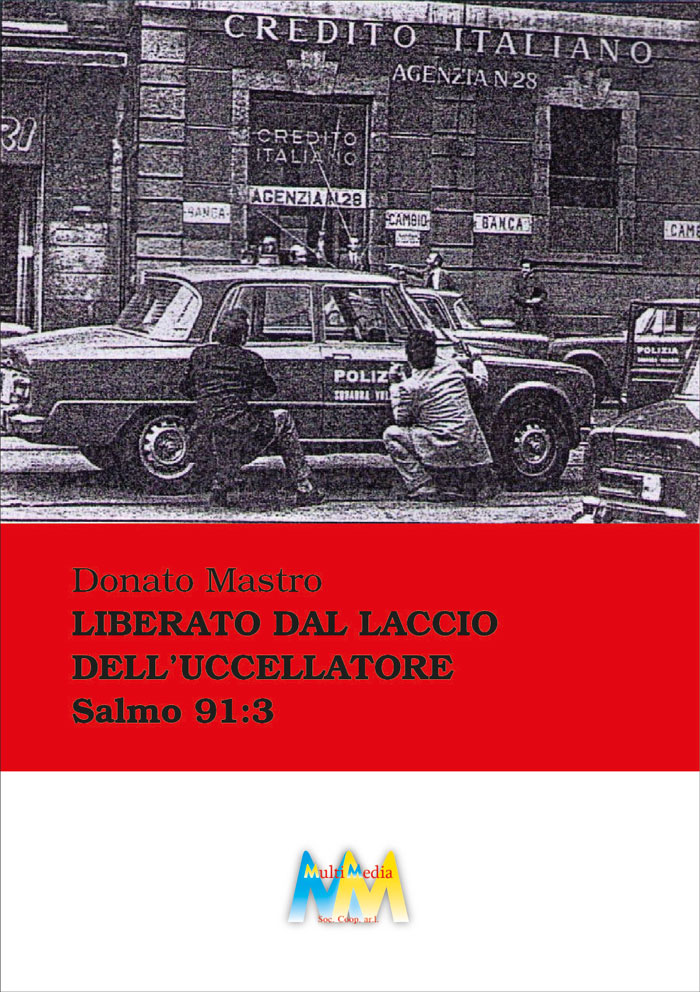 Liberato dal laccio dell'uccellatore