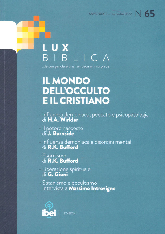 Il mondo dell'occulto e il cristiano Lux Biblica - n° 65