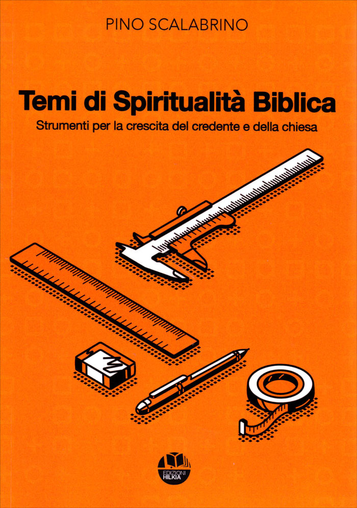 Strumenti per la crescita del credente e della chiesa