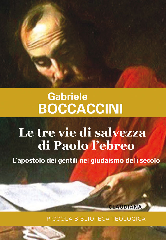 Le tre vie di salvezza di Paolo l'ebreo
