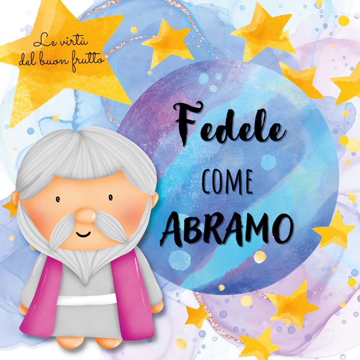 Fedele come Abramo