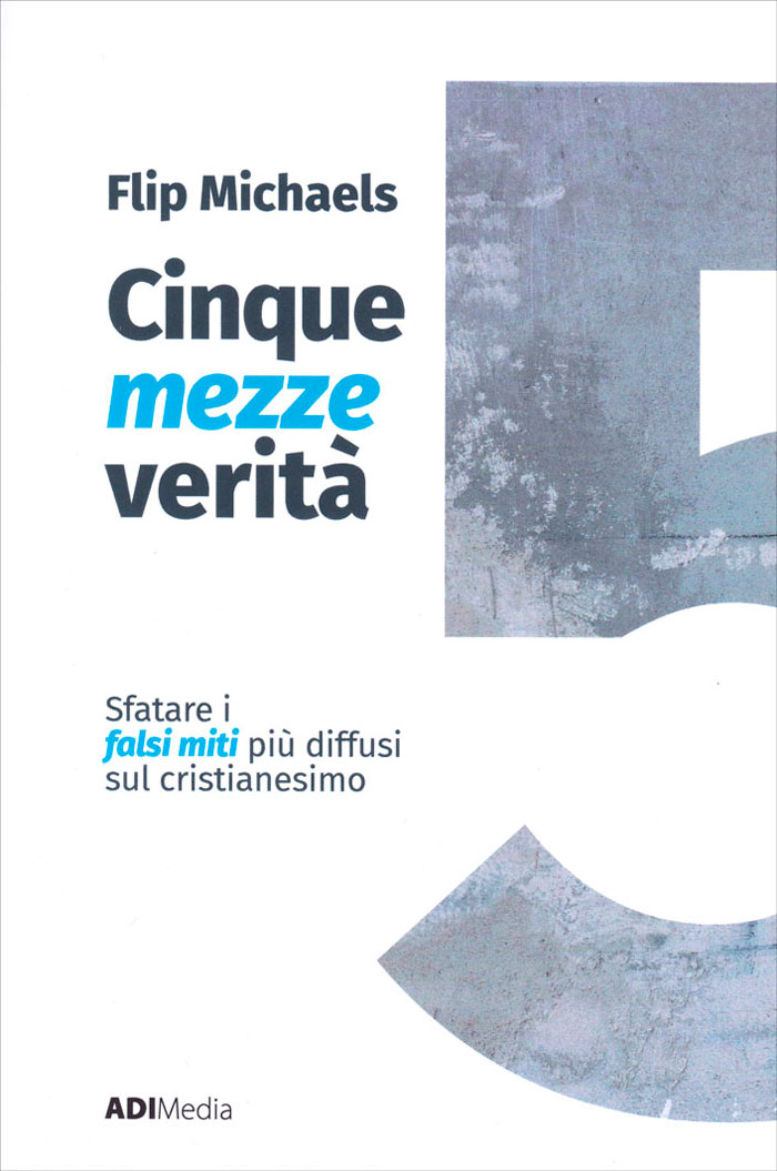 Cinque mezze verità