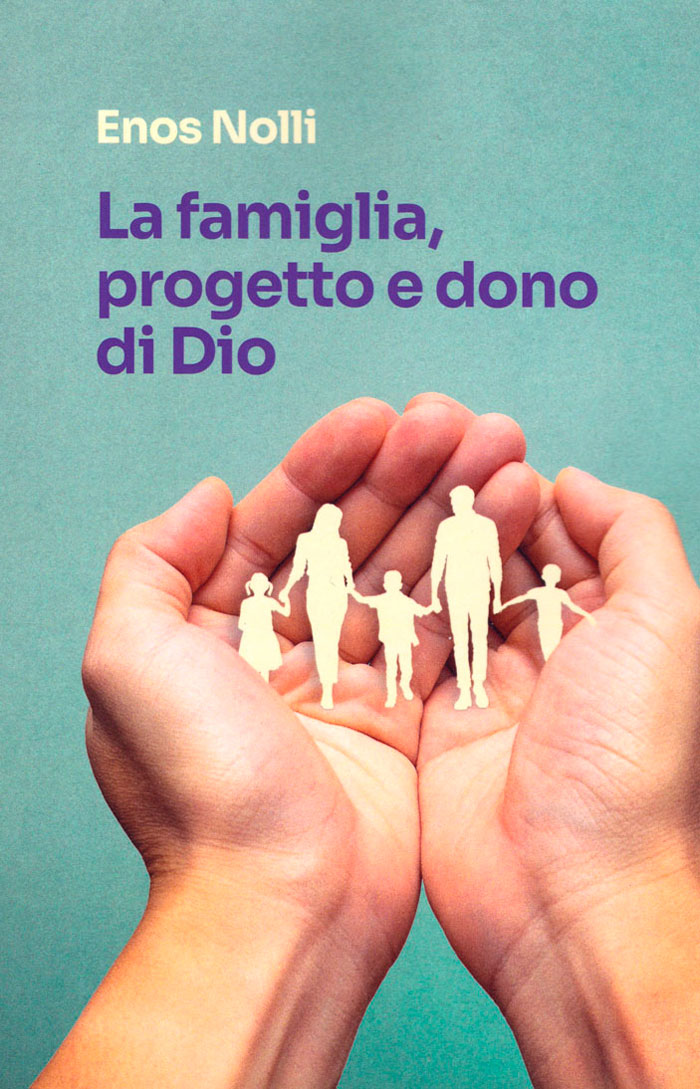La famiglia, progetto e dono di Dio