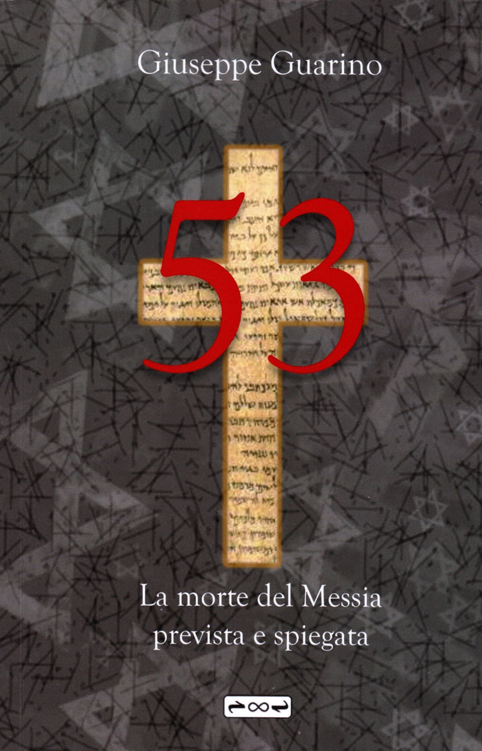 53: La morte del Messia prevista e spiegata