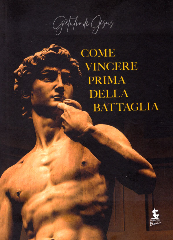 Come vincere prima della battaglia