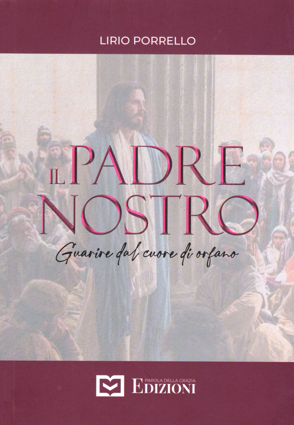 Il Padre nostro Volume 2