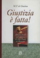 Giustizia è fatta - 12 studi sull'epistola di San Paolo ai Romani.