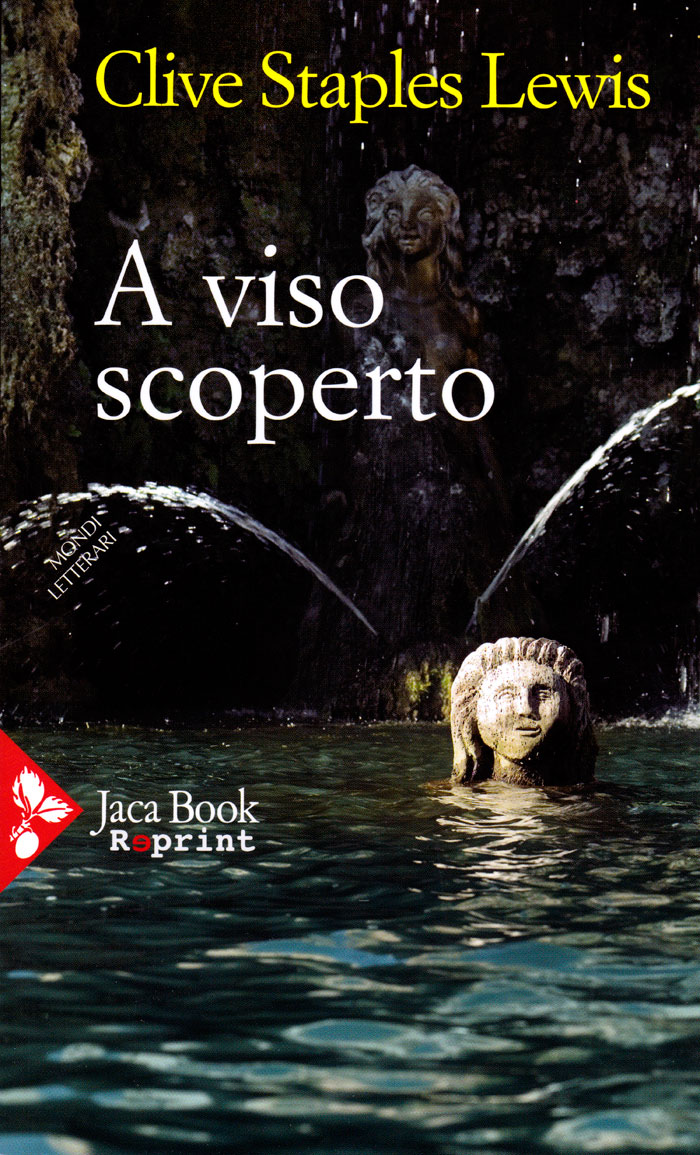 A viso scoperto - Un mito rinarrato (Edizione 2016)