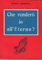 Che renderò io all'Eterno?
