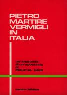 Pietro Martire Vermigli in Italia