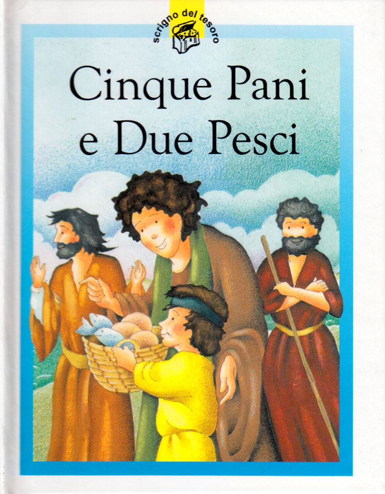 Cinque pani e due pesci