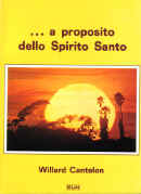 ... a proposito dello Spirito Santo